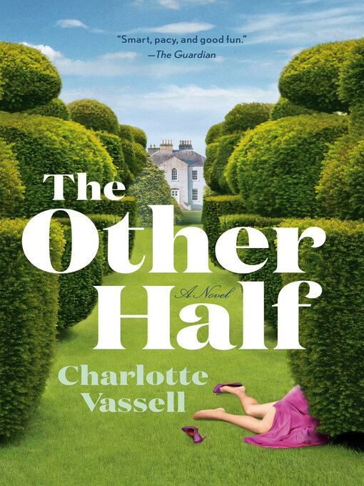 Title details for The Other Half by Charlotte Vassell - Available